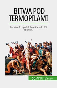 Bitwa pod Termopilami - Vincent Gentil - E-Book