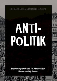 Anti-Politik - Sal Mayweather - E-Book