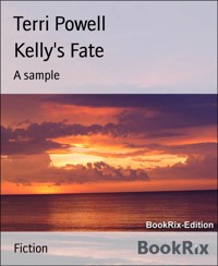 Kelly's Fate - Terri Powell - kostenlos E-Book