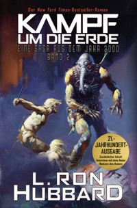 Kampf um die Erde - L. Ron Hubbard - E-Book