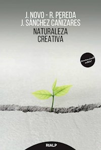 Naturaleza creativa - Javier Novo - E-Book