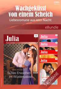 Wachgeküsst von einem Scheich - Liebesromane aus 1001 Nacht - Tara Pammi - E-Book