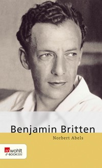 Benjamin Britten - Norbert Abels - E-Book