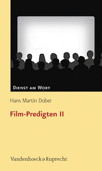 Film-Predigten II - Hans Martin Dober - E-Book