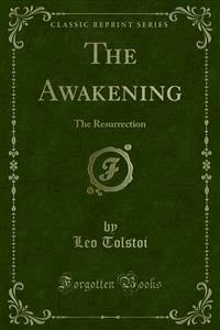 The Awakening - Leo Tolstoi - E-Book