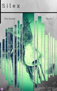 Silex - Jade Tatnon - E-Book