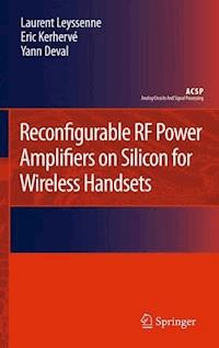 Reconfigurable RF Power Amplifiers on Silicon for Wireless Handsets - Laurent Leyssenne - E-Book