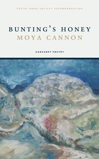 Bunting's Honey - Moya Cannon - E-Book