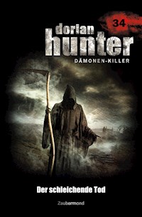 Dorian Hunter 34 - Der schleichende Tod - Ernst Vlcek - E-Book