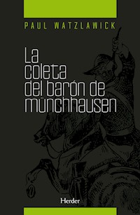 La coleta del barón Münchhausen - Paul Watzlawick - E-Book