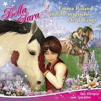 Emma Roland und ihr magisches Pferd Wings (Das Hörspiel zum Spielfilm) - Phil Trumbo - Hörbuch
