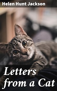 Letters from a Cat - Helen Hunt Jackson - E-Book