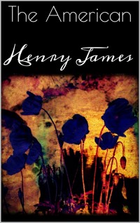 The American - Henry James - E-Book