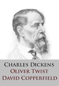 Oliver Twist / David Copperfield - Charles Dickens - E-Book
