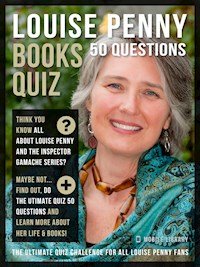Louise Penny Books Quiz - 50 Questions - Mobile Library - E-Book