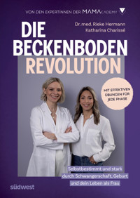 Die Beckenboden-Revolution - Rieke Hermann - E-Book