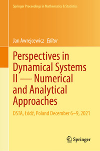 Perspectives in Dynamical Systems II — Numerical and Analytical Approaches -  - E-Book