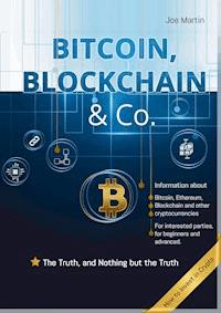 Bitcoin, Blockchain & Co. - Joe Martin - E-Book
