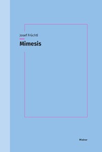 Mimesis - Josef Früchtl - E-Book
