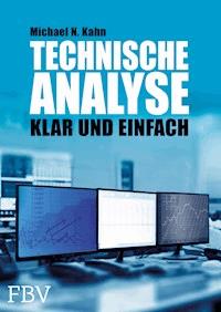Technische Analyse - Michael N. Kahn - E-Book