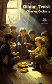 Charles Dickens: Oliver Twist - Charles Dickens - E-Book