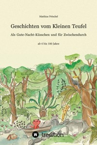 Geschichten vom Kleinen Teufel - Matthias Pröschel - E-Book