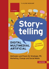 Storytelling: Digital – Multimedial – Artificial - Pia Kleine Wieskamp - E-Book