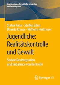 Jugendliche: Realitätskontrolle und Gewalt - Stefan Kanis - E-Book