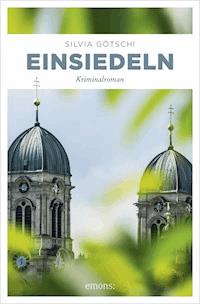 Einsiedeln - Silvia Götschi - E-Book