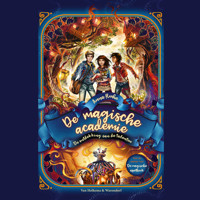 De magische academie - De ontdekking van de talenten - Anna Ruhe - Hörbuch
