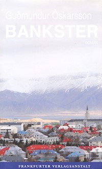 Bankster - Gudmundur Oskarsson - E-Book