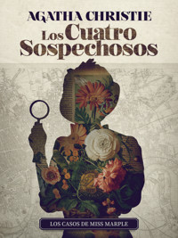 Los Cuatro Sospechosos - Agatha Christie - E-Book