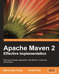 Apache Maven 2 Effective Implementation - Porter Brett - E-Book