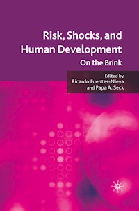 Risk, Shocks, and Human Development -  - E-Book