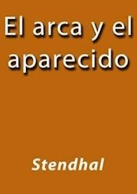 El arca y el aparecido - Stendhal - E-Book