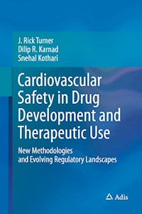 Cardiovascular Safety in Drug Development and Therapeutic Use - J. Rick Turner - E-Book