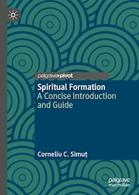 Spiritual Formation - Corneliu C. Simuț - E-Book