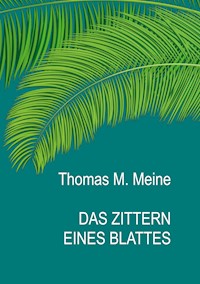 Das Zittern eines Blattes - W.Somerset Maugham - E-Book