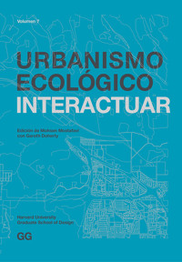 Urbanismo Ecológico. Volumen 7 - - E-Book