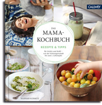 Das Mama-Kochbuch - Hannah Schmitz - E-Book