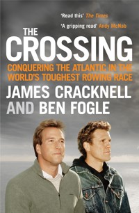 The Crossing - Ben Fogle - E-Book