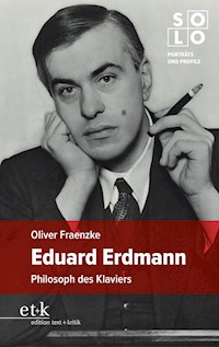 Eduard Erdmann - Oliver Fraenzke - E-Book