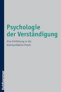 Psychologie der Verständigung - Mark Galliker - E-Book