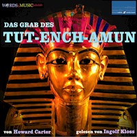 Das Grab des Tut-ench-Amun - Howard Carter - Hörbuch