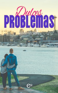 Dulces problemas - Susan Mallery - E-Book