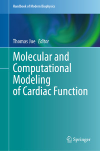 Molecular and Computational Modeling of Cardiac Function -  - E-Book