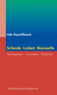 Schwule, Lesben, Bisexuelle - Rauchfleisch Udo - E-Book
