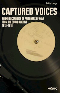 Captured Voices - Britta Lange - E-Book