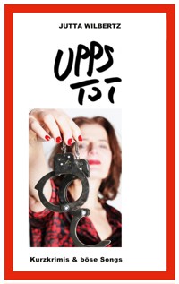 Upps - Tot - Jutta Wilbertz - E-Book