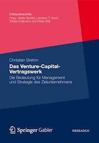 Das Venture-Capital-Vertragswerk - Christian Brehm - E-Book